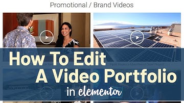 How To Edit A Video Portfolio page in Elementor