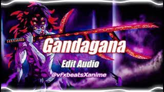 Gandagana (edit audio) Download Link In Description  @vfxbeatsxanime842