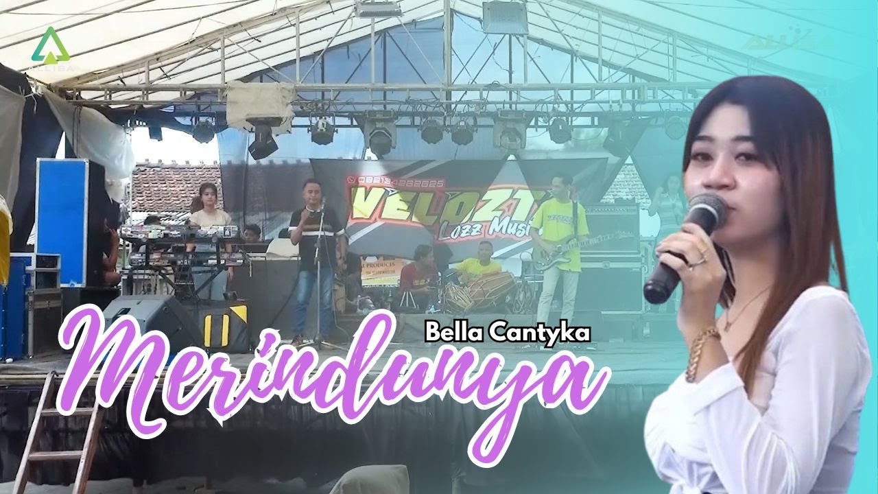 Merindunya MERINDUNYA/BELLA CANTYKA/VELOZTA LOSS MUSIKNYA/KHITAN FEDRI/SAMBUNGOYOT ...