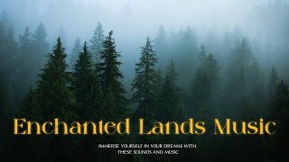 1 hour of Ambient Fantasy Music | Tranquil Atmospheric Ambience | Enchanted Lands