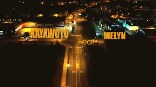 KAYAWOTO FEAT MELYN -  TOND NI TOIN (clip officiel) By SAN REMY Resimi