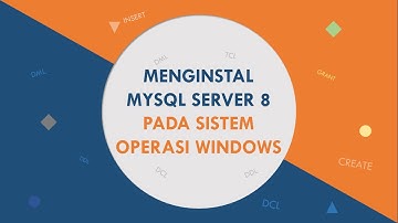 Menginstal MySQL Server 8.0.20.0 pada Sistem Operasi Windows 8 | Windows 10