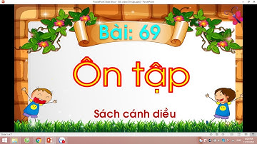 Bài 69: Ôn tập / hướng dẫn học / Tiếng Việt lớp 1 / Cánh diều / Cô Nga.