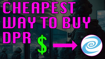 The CHEAPEST Way to Buy DPR Using Exchanges
