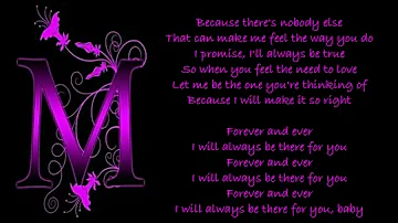 I Will Always Be There For You (Lyrics) - Anquette