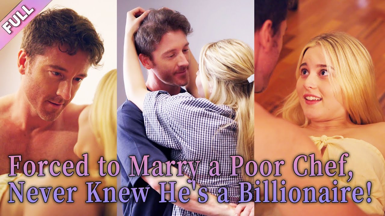 [ENGSUB] Contract Bride Meets Her Chef Husband—But His True Identity Is a Global Tycoon!