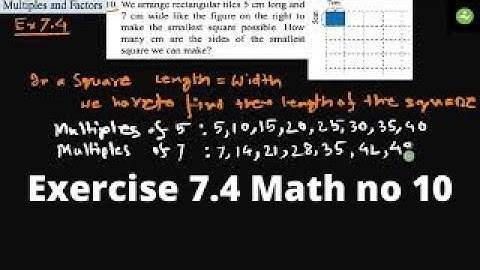 Class 4  Math I English version I Exercise 7.4 Math no 10 I Multiples and Factors