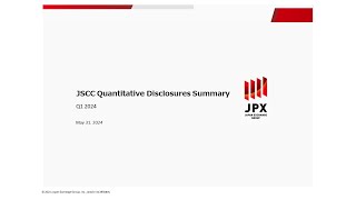 JSCC Quantitative Disclosures Q1 2024