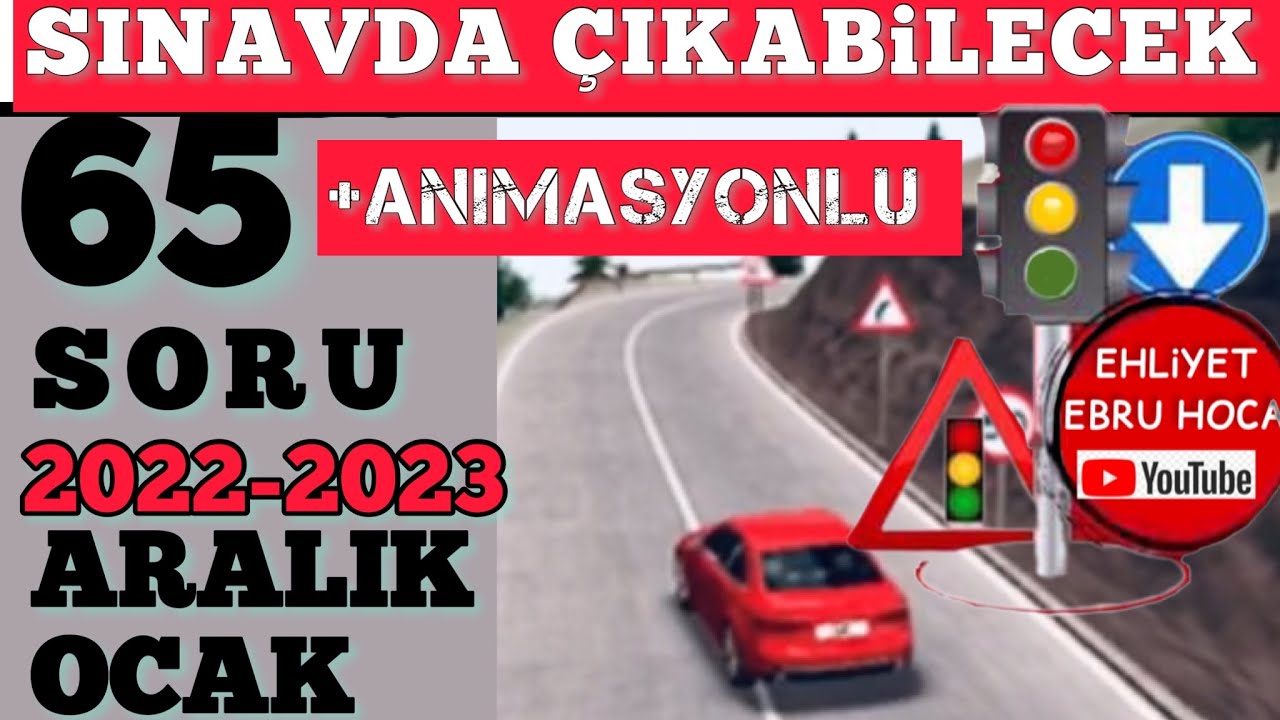 bİrlİkte baŞarabİlİrİz ehlİyet sinav sorulari 2022 aralik 2023 ocak