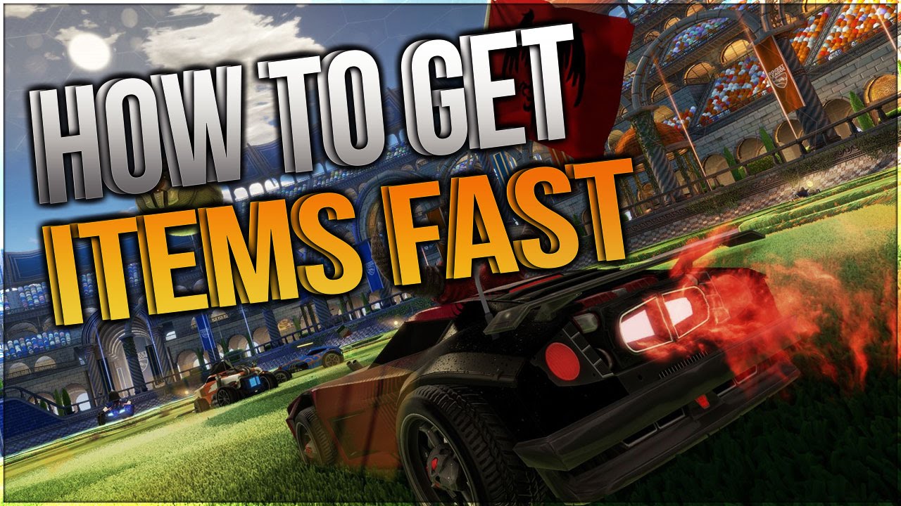 Rocket league how to get all the items fast patched YouTube