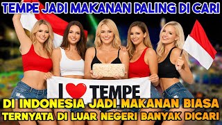 TEMPE INDONESIA BIKIN BUle KETAGIHAN‼️ HARGANYA DI LUAR NEGERI BIKIN MELONGO 🤯
