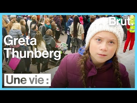 Une vie : Greta Thunberg