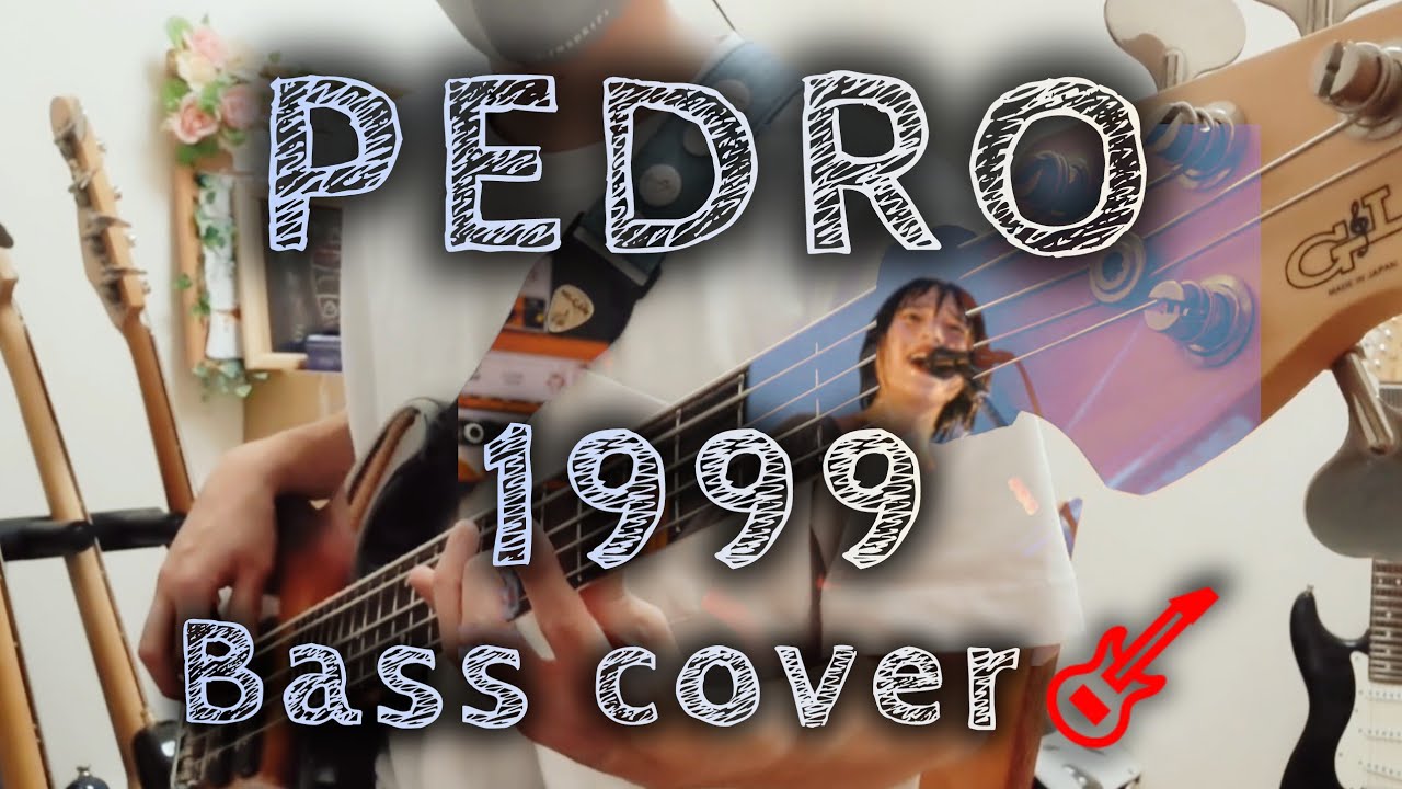 【ベース】1999／PEDRO