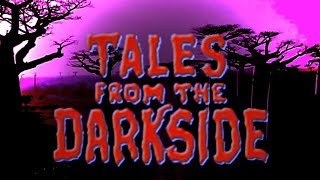 Tales from the Darkside Fanmade Intro