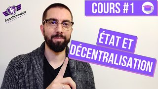 COURS #1 : État et décentralisation