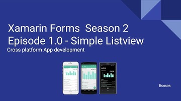 Xamarin Tutorial Season 2 Episode 1 - Listview