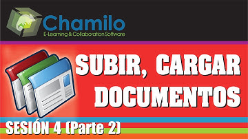 Subir un archivo en Documentos para el curso de Chamilo - Sesión: 4 |Parte: 2 - 5|