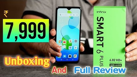 Infinix Smart 6 Plus Unboxing & Full Review @TechnicalGuruji @MahatmajiTechnical @TrakinTech