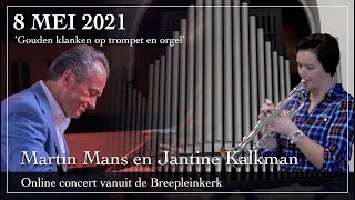 Gouden klanken op trompet en orgel  Martin Mans en Jantine Kalkman