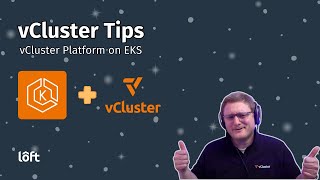 Vcluster Tips Vcluster Platform On Eks