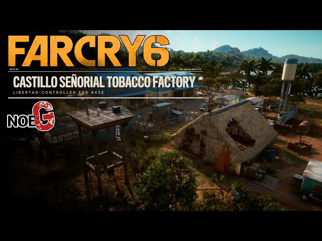 Far Cry 6 PC #FNDBase Castillo Senorial Tobacco Factory