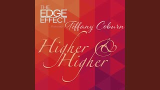 Higher and Higher (feat. Tiffany Coburn)