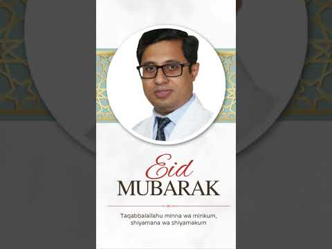 Eid Mubarak - Asso.Prof.Dr.Moonsur Ahmed ,best neurosurgeon in Brain Tumor