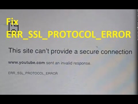 How to fix 'This site can't provide a secure connection' ERR_SSL_PROTOCOL_ERROR in Google Chrome