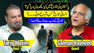 Biggest Truth of Human History | Historian Salman Rasheed | Podcast | Neo Plus