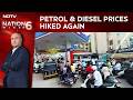 Petrol &amp; Diesel Prices Hiked Again, Fuel Costs Rise For Second Time In A Week