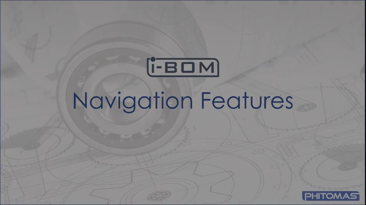 i-BOM | Navigation Features