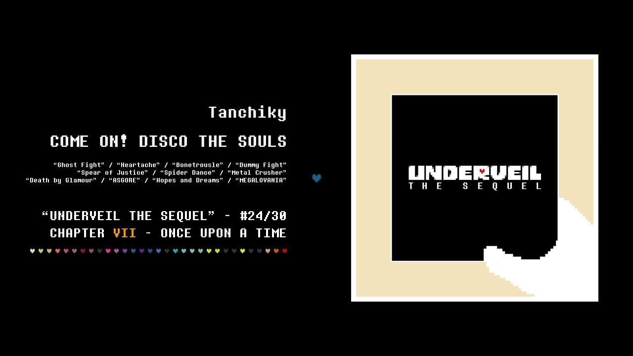 24. Tanchiky - COME ON! DISCO THE SOULS | UNDERVEIL THE SEQUEL