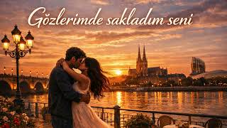 Gözlerimde sakladim seni