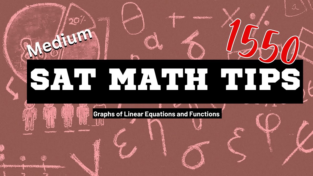 Medium SAT Math: Graphs of Linear Equations and Functions