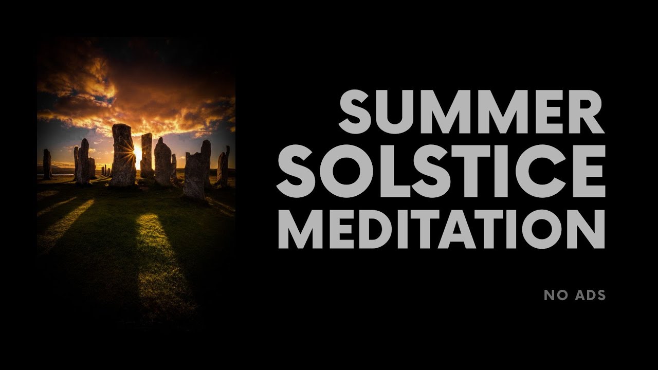 LITHA | summer SOLSTICE meditation | MIDSUMMER sound HEALING | wheel of ...