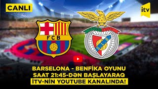 Thumbnail for UEFA Çempionlar Liqası. 1/8 final, cavab oyunu | Barselona - Benfika | CANLI