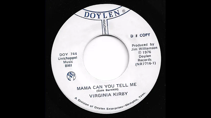 Virginia Kirby - Mama Can You Tell Me