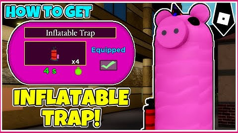 How to get INFLATABLE TRAP + SHOWCASE in PIGGY! [1ST BIRTHDAY EVENT TRAP] - ROBLOX