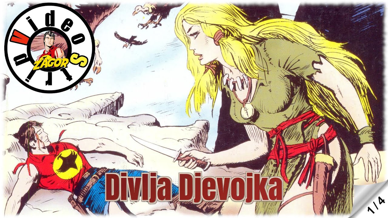 Zagor - Divlja Djevojka - Strip u boji (1/4)