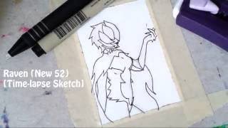 Raven (New 52) [Time-lapse Sketch]