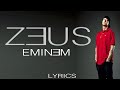 Eminem - Zeus [Official Lyrics]