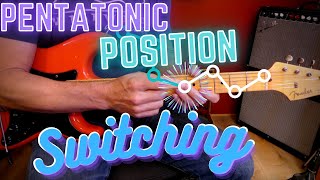 Pentatonic Position Switching for Guitar