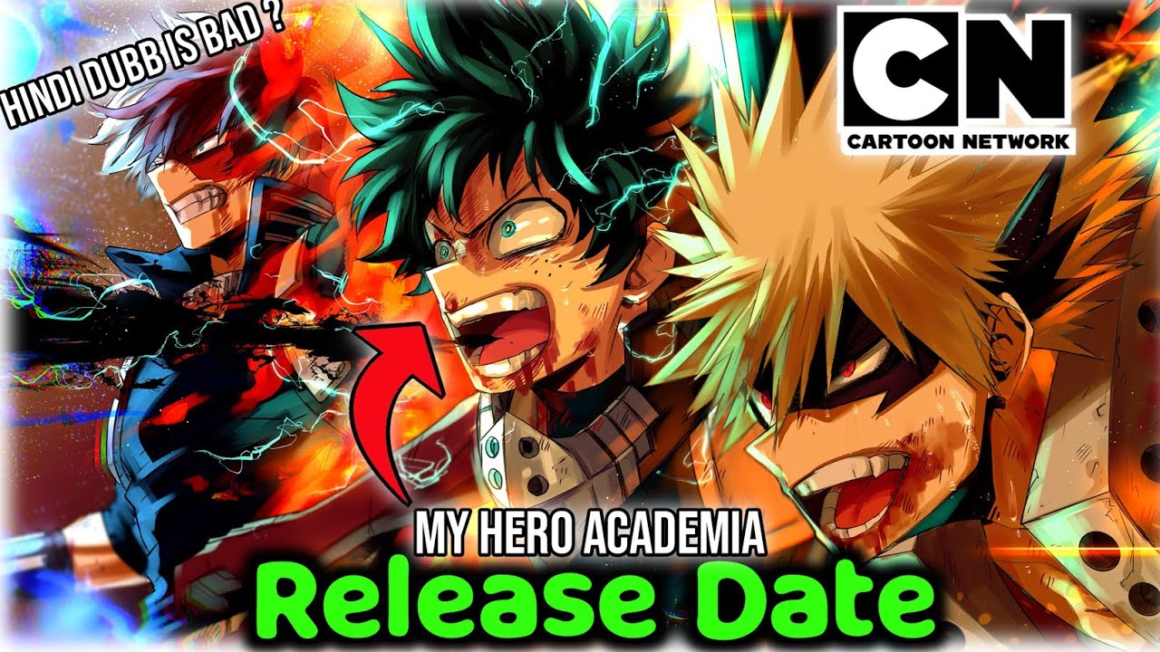 MHA Hindi Release Is Here 2023😍!!Can CNI begins more season of MHA - Where Can I Watch Mha Movie 3 Reddit