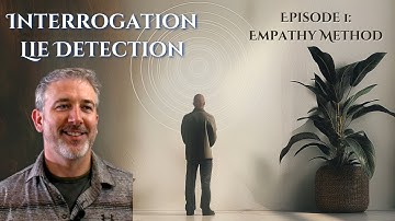 Leugendetectie onder de knie krijgen: de empathiemethode