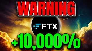 FTX TOKEN WARNING BEFORE THIS HAPPENS - FTT 2024 LATEST NEWS PRICE PREDICTION