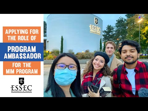 Applying for the role of Program Ambassador of MiM program | ESSEC Business School | Study in France