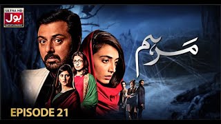 Marham Episode 21 BOL Entertainment Apr 24