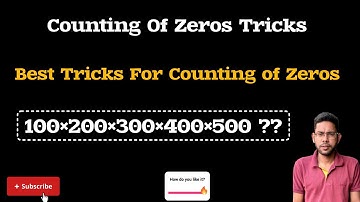 Counting Of Zeros | Counting Of Zeros Tricks | MMIND-BLOWING Maths Tricks For Counting Zeros?