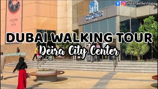 4K #DeiraCityCenter Virtual Walking Tour | Walk around #Dubai | #DubaiWalk | #DubaiTour | City Tour