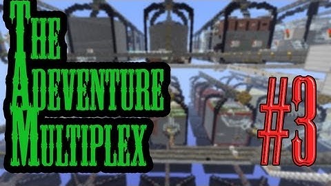 Minecraft: The Adventure Multiplex ep 3
